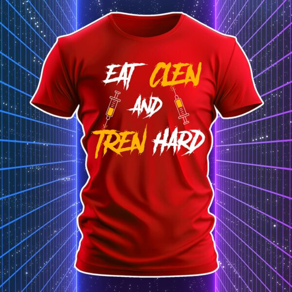 EAT CLEN AND TREN HARD - immagine 4