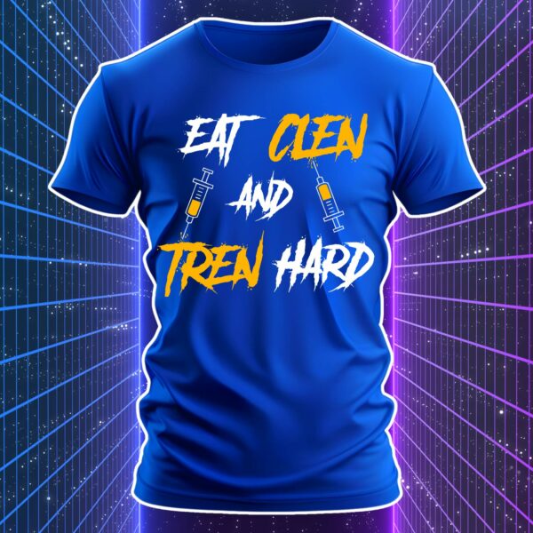 EAT CLEN AND TREN HARD - immagine 5