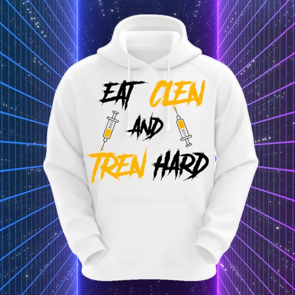 EAT CLEN AND TREN HARD - immagine 3