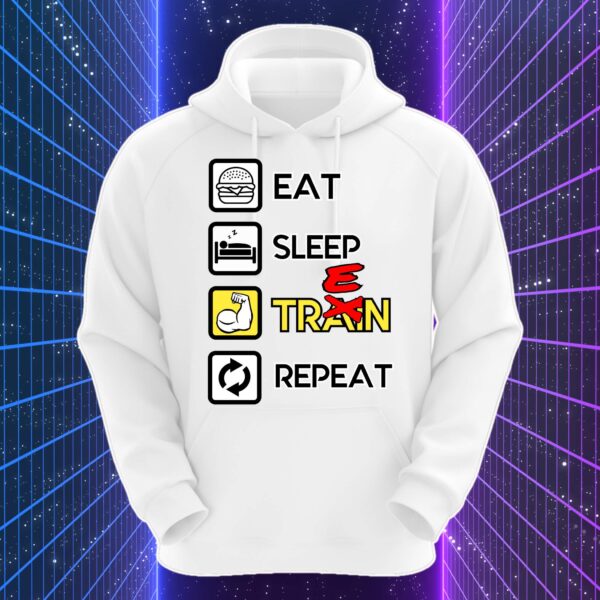 EAT SLEEP TREN REPEAT - immagine 3