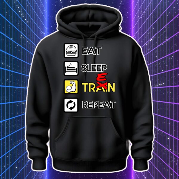 EAT SLEEP TREN REPEAT - immagine 2