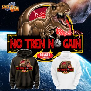 NO TREN NO GAIN - T-Rex