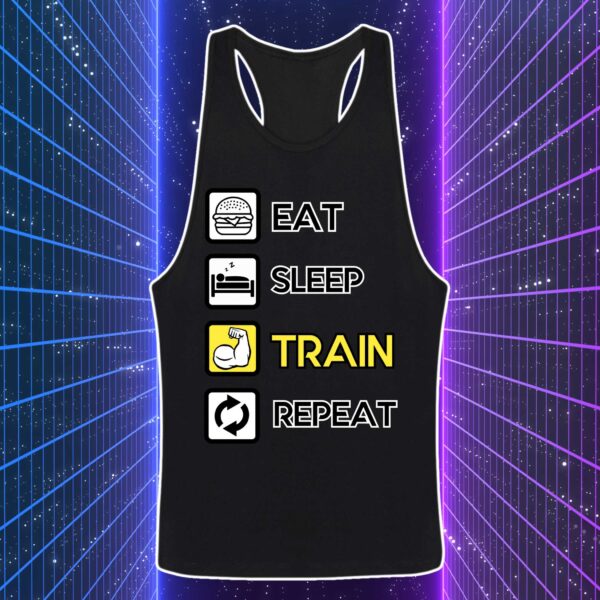 EAT SLEEP TRAIN REPEAT - immagine 3
