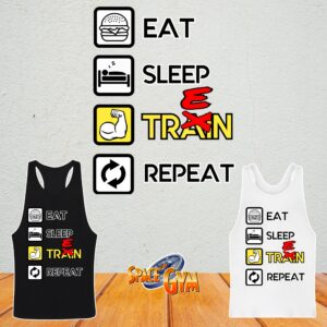 EAT SLEEP TREN REPEAT