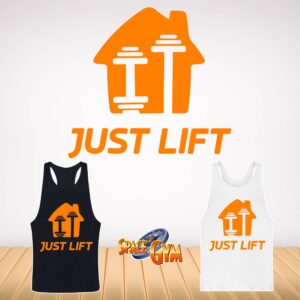 JUST LIFT