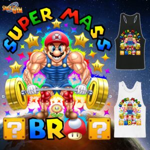 SUPER MASS BRO
