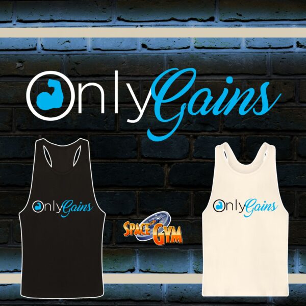 ONLY GAINS