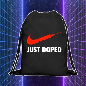 JUST DOPED