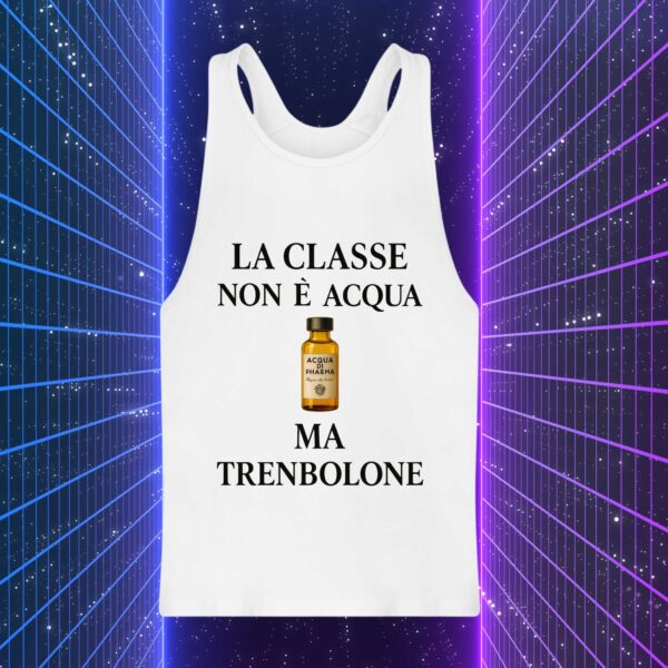 LA CLASSE NON È ACQUA MA TRENBOLONE - immagine 3